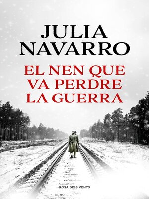 cover image of El nen que va perdre la guerra